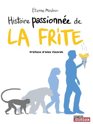 cover image of Histoire passionnée de la frite